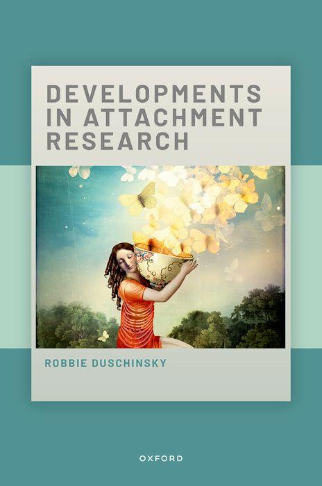 Kniha Developments in Attachment Research Duschinsky