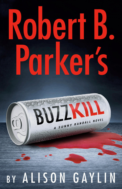Kniha ROBERT B PARKERS BUZZ KILL GAYLIN ALISON