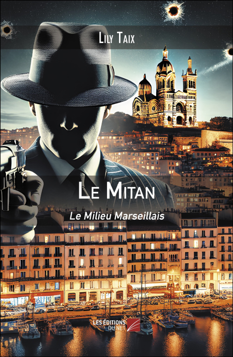 Kniha Le Mitan Lily Taix