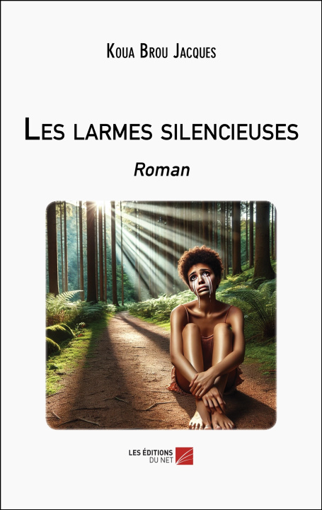 Kniha Les larmes silencieuses Koua Brou Jacques