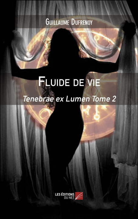 Kniha Fluide de vie Guillaume Dufrenoy