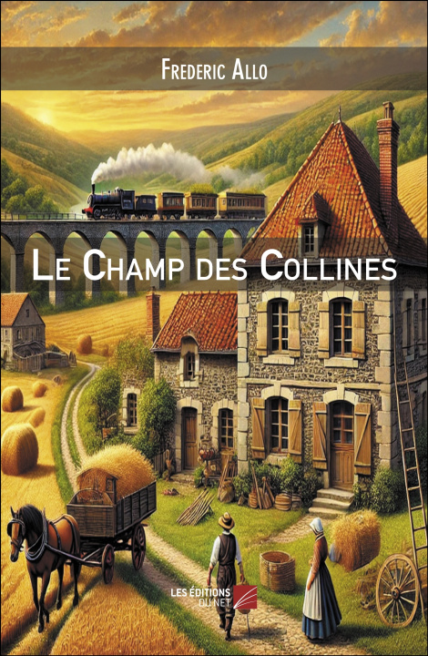 Kniha Le Champ des Collines Frederic Allo