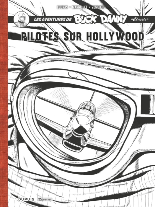 Libro Buck Danny Classic - Récit complet - Pilotes sur Hollywood Zumbiehl Frédéric