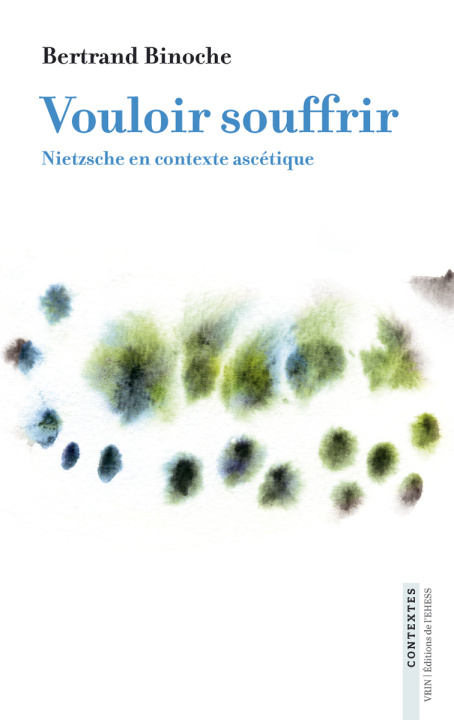 Libro Vouloir souffrir Bertrand Binoche