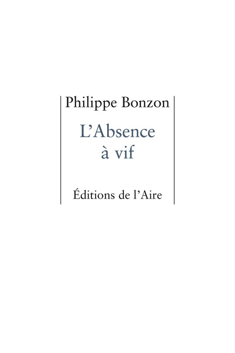 Kniha L'ABSENCE A VIF BONZON