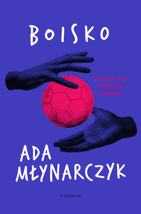 Kniha Boisko Ada Młynarczyk