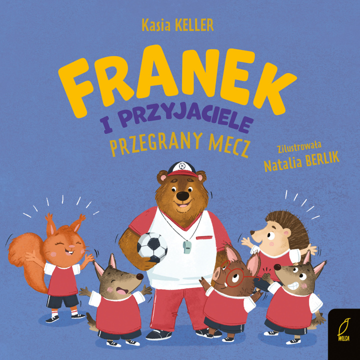 Книга Franek i przyjaciele. Przegrany mecz. Jeżyk Franek Katarzyna Keller