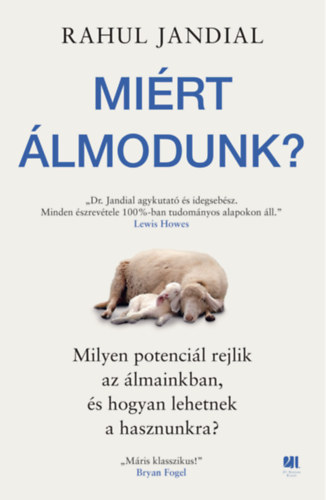 Book Miért álmodunk? Rahul Jandial