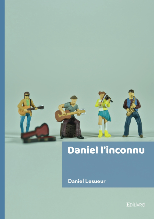 Knjiga Daniel l'inconnu Daniel Lesueur