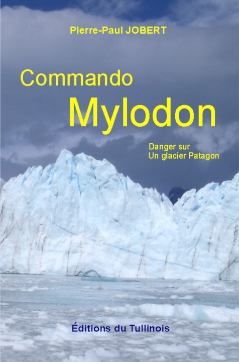 Kniha Commando Mylodon Pierre-Paul JOBERT