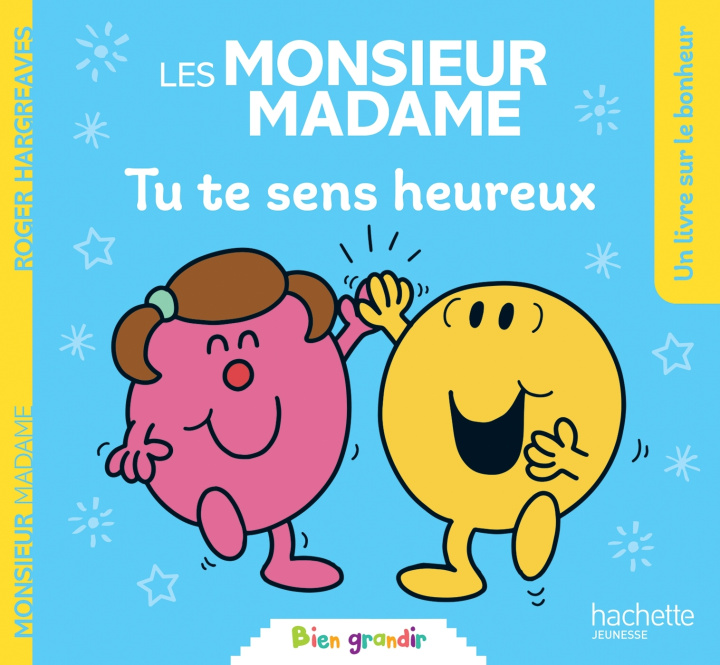 Libro Les Monsieur Madame - Tu te sens heureux Sanrio