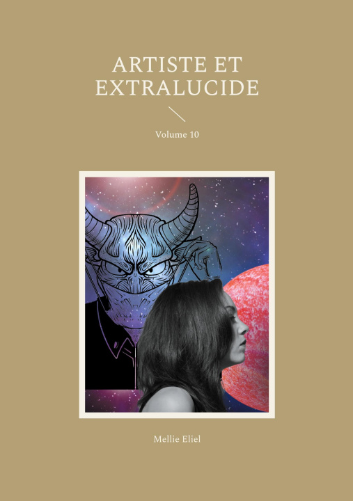 Boek ARTISTE ET EXTRALUCIDE ELIEL MELLIE