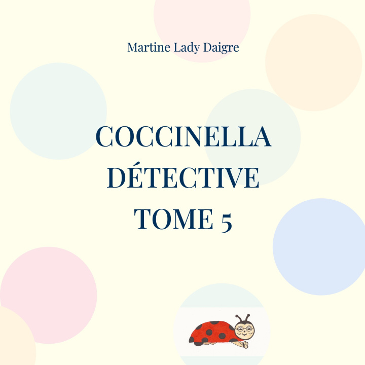 Kniha COCCINELLA DETECTIVE LADY DAIGRE MARTINE