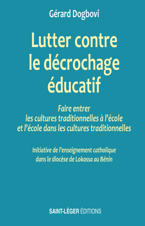 Kniha Lutter contre le décrochage éducatif Dogbovi