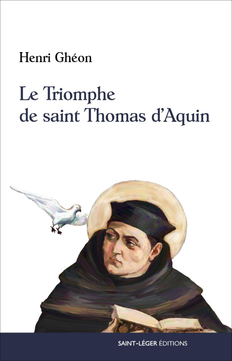 Kniha Le Triomphe de saint Thomas d'Aquin Ghéon
