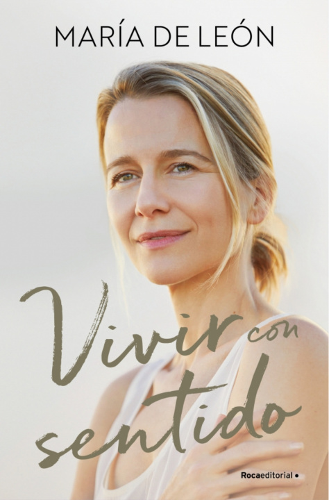 Kniha Vivir Con Sentido María de León