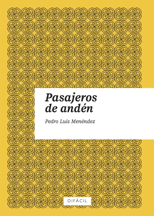 Livro Pasajeros De Anden Pedro Luis Menéndez