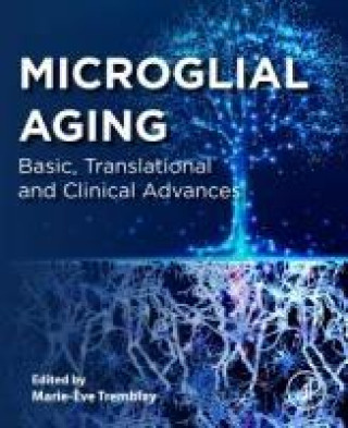 Книга Microglial Aging Marie-Eve Tremblay