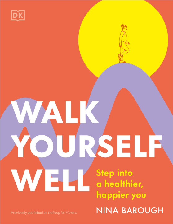 Kniha WALK YOURSELF WELL BAROUGH NINA