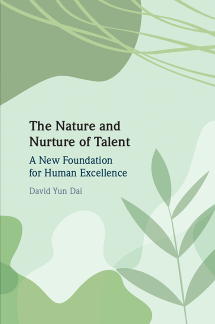 Kniha The Nature and Nurture of Talent David Yun Dai