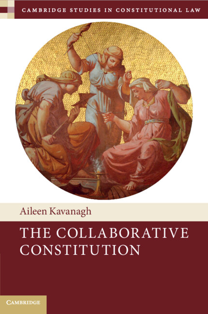 Kniha The Collaborative Constitution Aileen Kavanagh