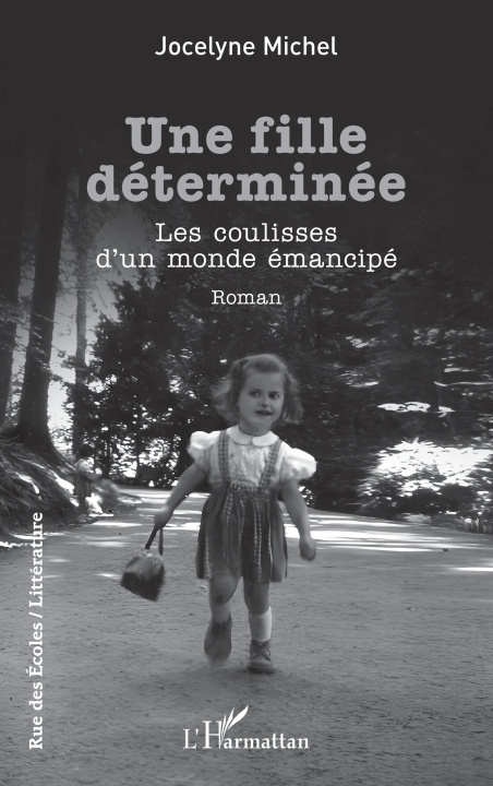 Kniha Une fille déterminée Michel
