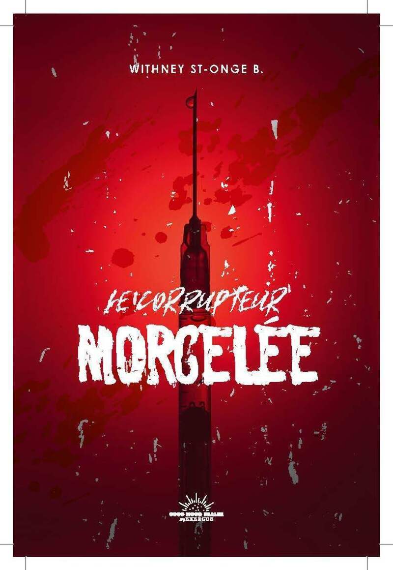 Kniha Le Corrupteur - Morcelée Whitney St-Onge