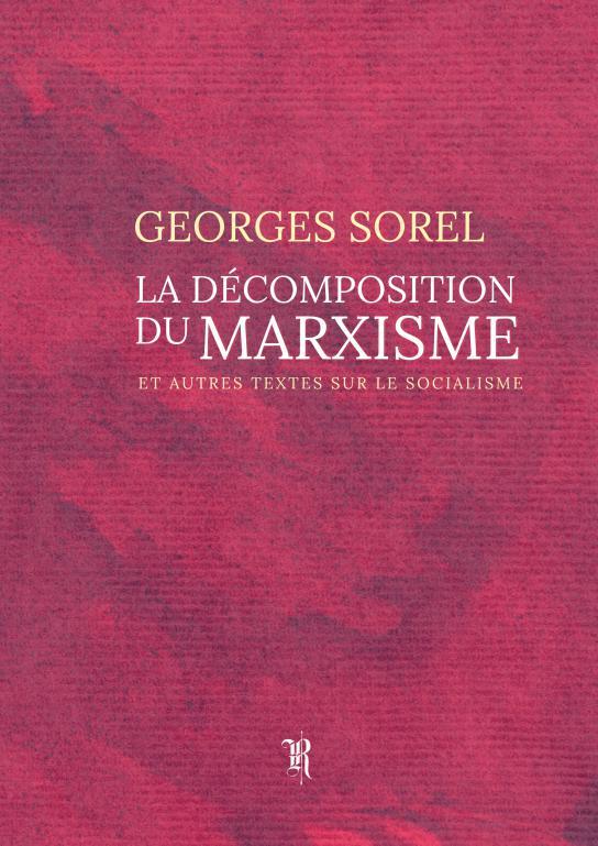 Kniha La décomposition du marxisme Sorel