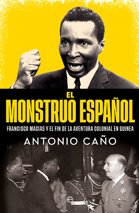 Kniha El Monstruo EspaŃOl Antonio Caño