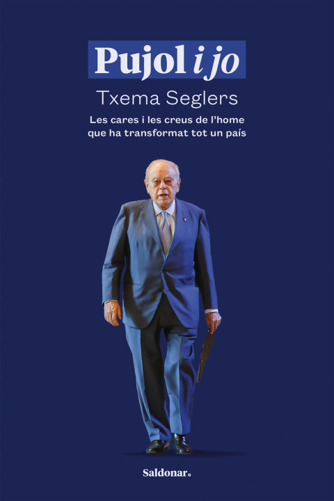 Книга Pujol i jo TXEMA SEGLERS
