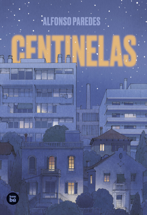 Kniha Centinelas ALFONSO PAREDES