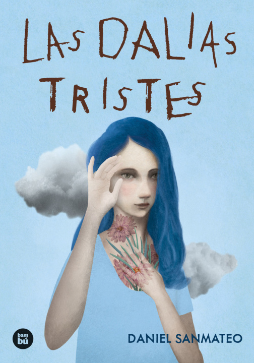 Kniha Las dalias tristes DANIEL SANMATEO