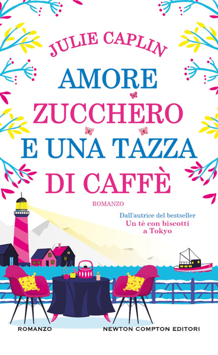 Книга Amore, zucchero e una tazza di caffè Julie Caplin