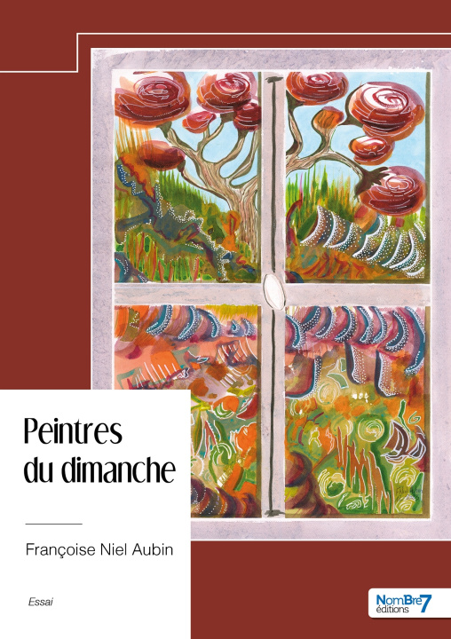Kniha Peintres du dimanche Françoise Niel Aubin