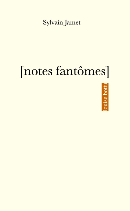 Buch [notes fantômes] Jamet