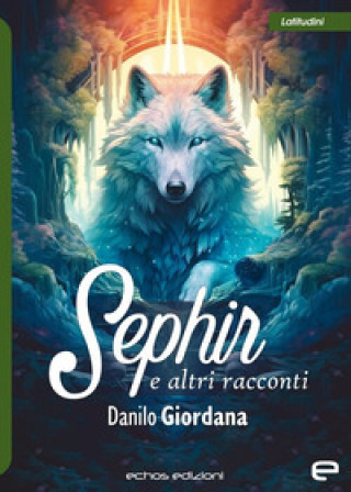Kniha Sephir e altri racconti Danilo Giordana