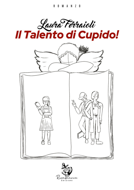 Kniha talento di Cupido! Laura Ferraioli