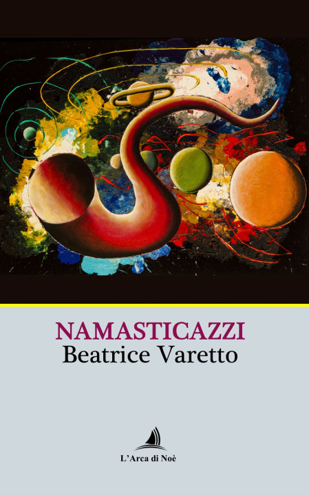 Kniha Namasticazzi Beatrice Varetto