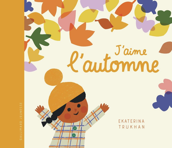 Книга J'AIME L'AUTOMNE ! (TP) EKATERINA TRUKHAN