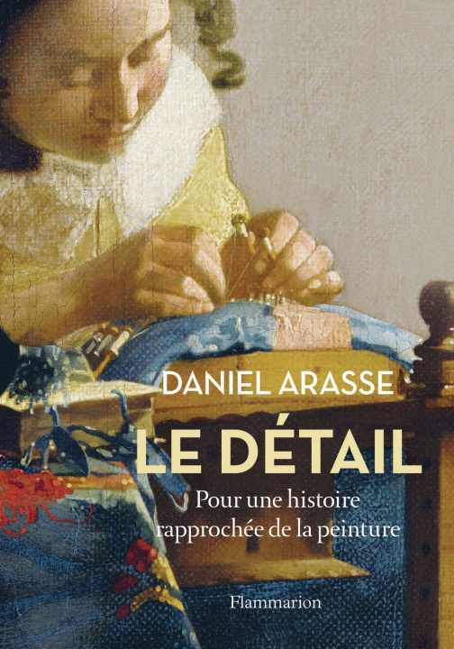 Knjiga Le détail Arasse