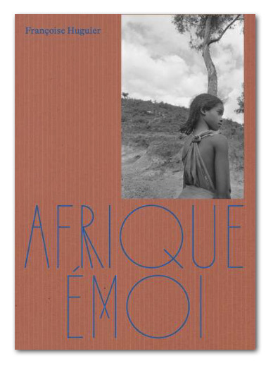 Kniha Afrique émoi Huguier