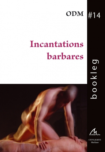 Kniha Incantations barbares ODM