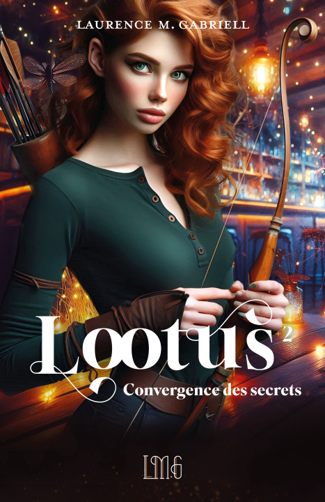 Kniha Lootus tome 2 : Convergence des secrets Laurence M.Gabriell