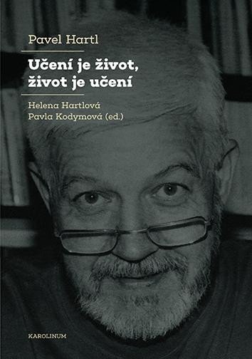 Kniha Učení je život, život je učení Pavel Hartl