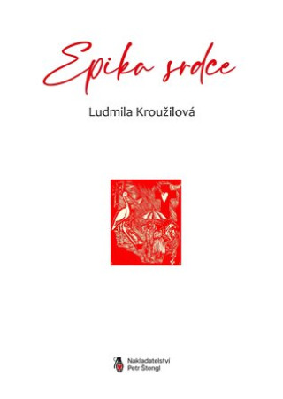 Kniha Epika srdce Ludmila Kroužilová