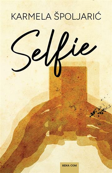 Knjiga Selfie Karmela Špoljarić