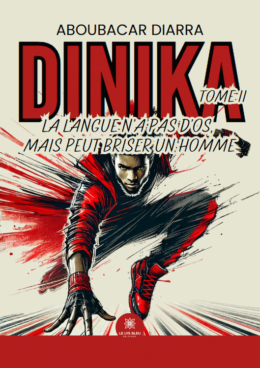 Kniha Dinika - Tome II: La langue n’a pas d’os, mais peut briser un homme Diarra