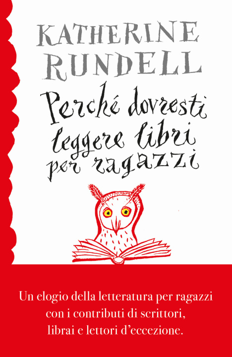Boek Perché dovresti leggere libri per ragazzi anche se... Katherine Rundell