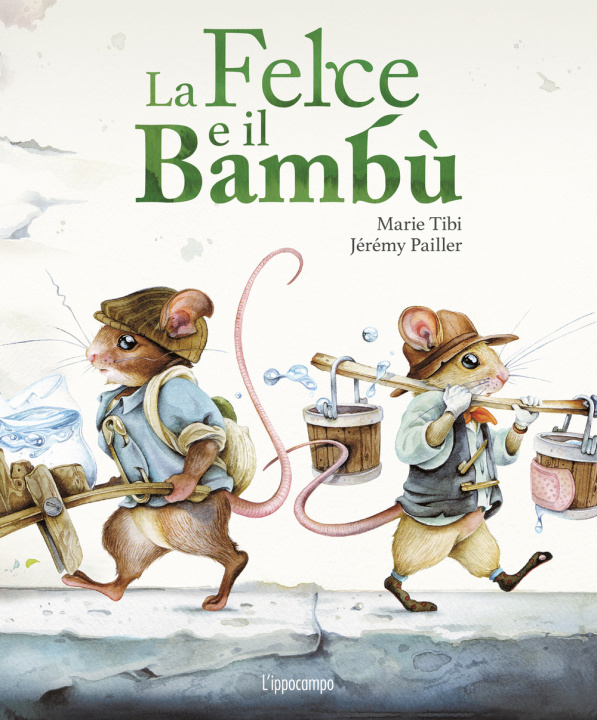 Kniha felce e il bambù. Libri per piccoli Marie Tibi