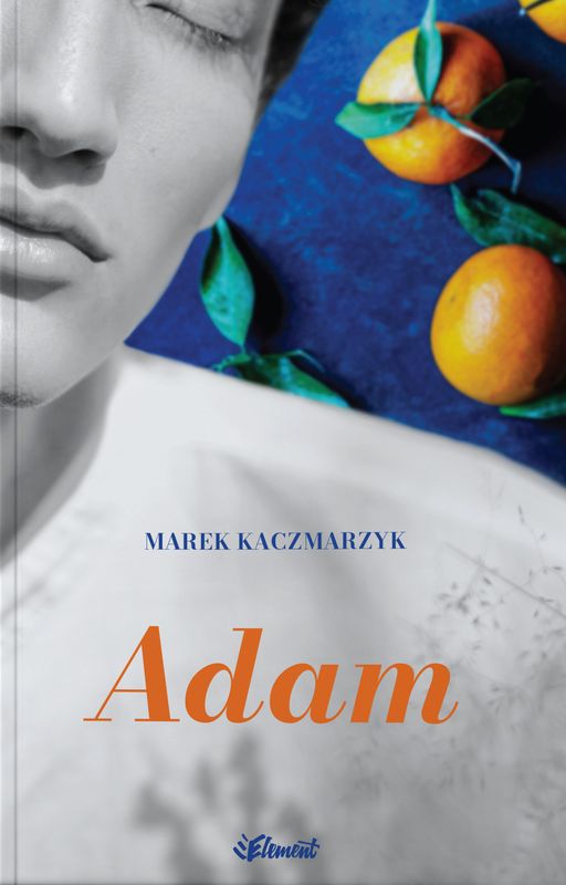 Kniha Adam Marek Kaczmarzyk
